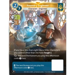 Foundry Engineer (2-1-2) Unique Ordis Altered TCG