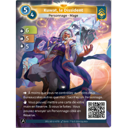 Kuwat, The Dissident (6-5-5) Unique Ordis Altered TCG